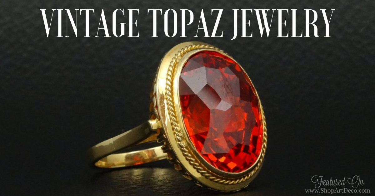 Vintage Topaz Jewelry